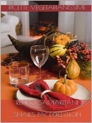 cover image of ricette... VEGETARIANISSIME